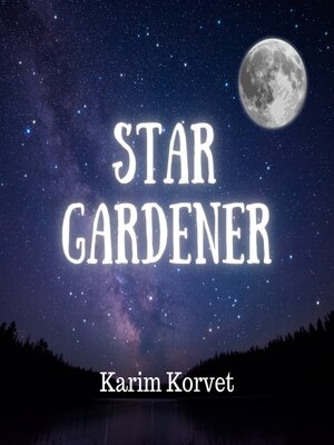 cover image of Star Gardener